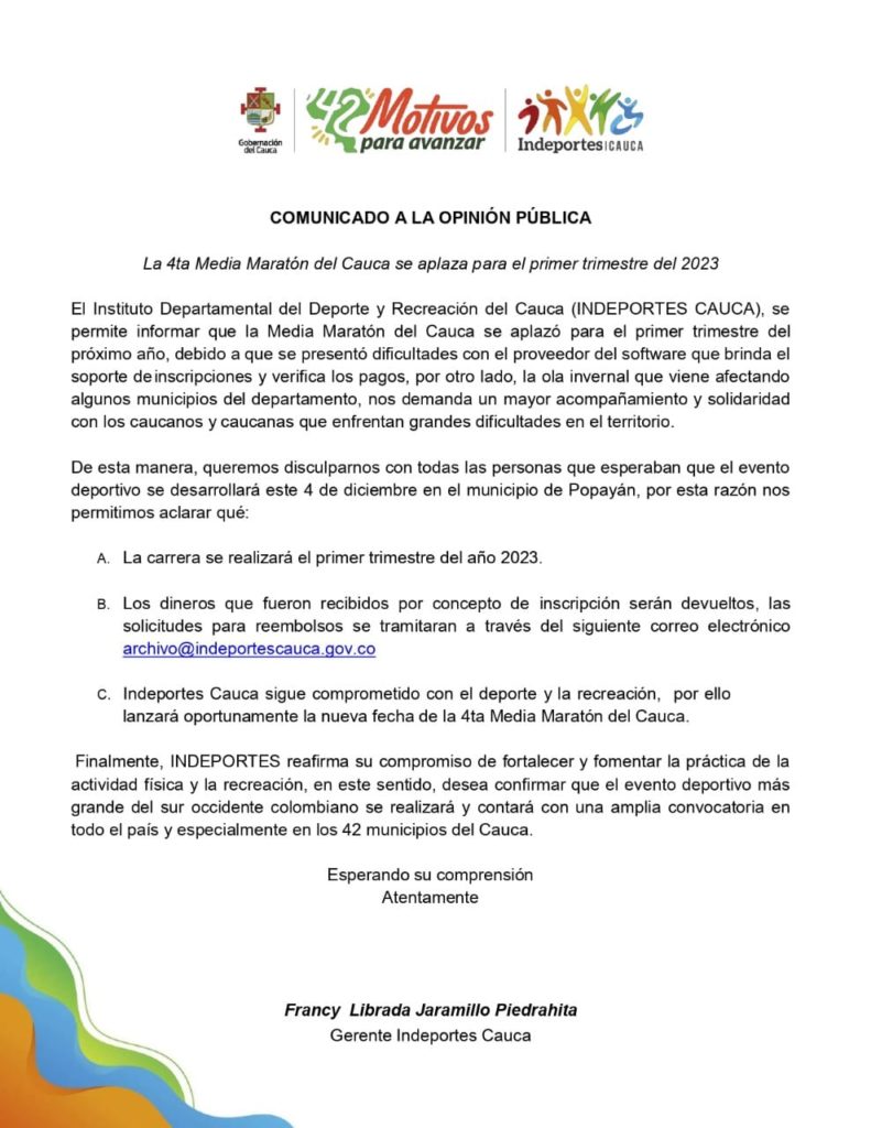 #Atención⚠️| Comunicado a la opinión pública en relación a la reprogramación de la 4ta Media Maratón del Cauca para el año 2023.