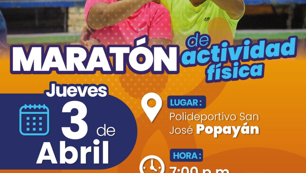 Imagen de invitacion a maraton de actividad fisica municipio de popayan.